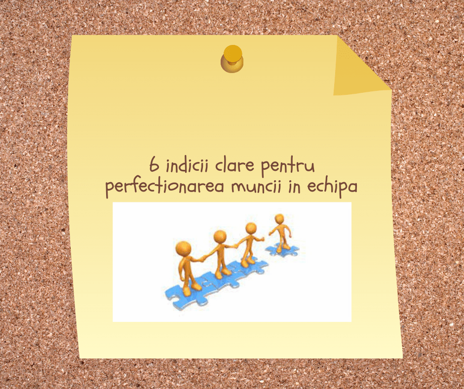 Perfectionarea muncii in&nbsp;echipa