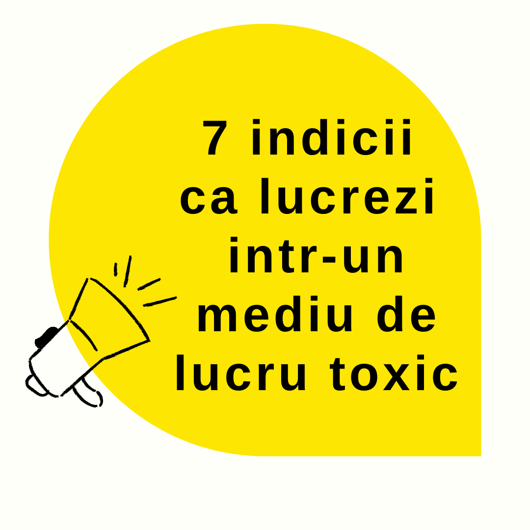 Cum sa identifici un loc de munca&nbsp;toxic