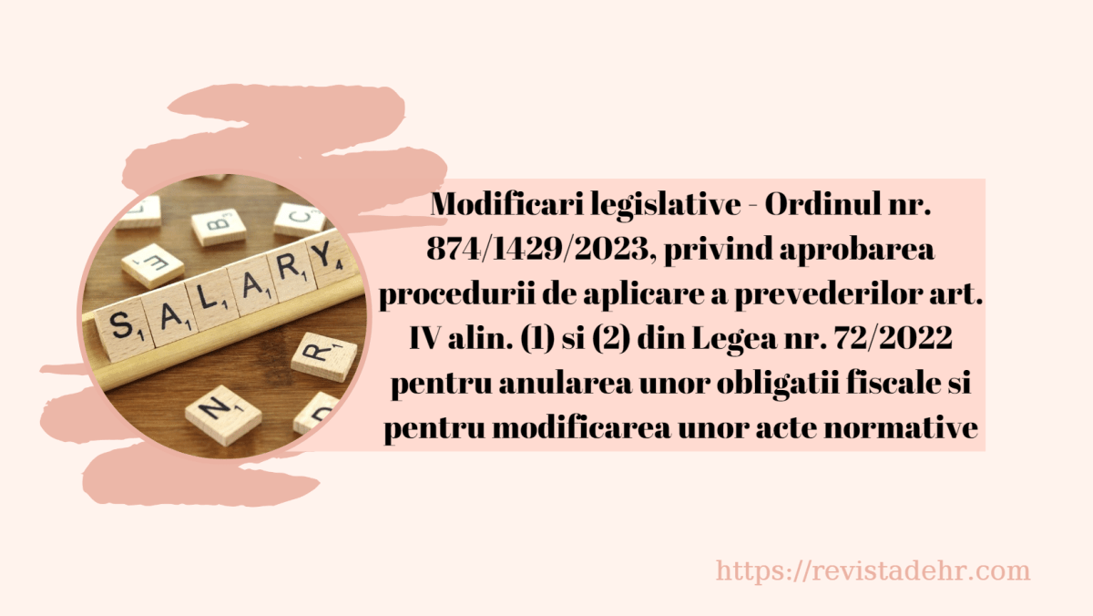 Procedura privind reincadrarea fiscala a sumelor acordate sub forma indemnizatiei de delegare, a indemnizatiei de detasare, inclusiv a indemnizatiei specifice detasarii transnationale, si a prestatiei suplimentare acordate in baza clauzei de mobilitate, primite de&nbsp;salariati