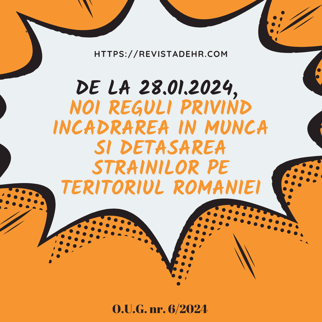 Reguli noi privind incadrarea in munca si detasarea strainilor pe teritoriul&nbsp;Romaniei